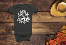 Load image into Gallery viewer, Copy of Tis the Season to Snuggle HOODIE- TODDLER-ADULT SIZES ONLY!