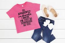 Load image into Gallery viewer, Apparently I'm Dramatic Infant/Toddler/Child Onesie/Shirt