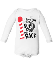 Load image into Gallery viewer, To the North Pole and Back short/long sleeve Onesie