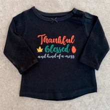 Load image into Gallery viewer, Thankful,Blessed,Hot Mess Onesie