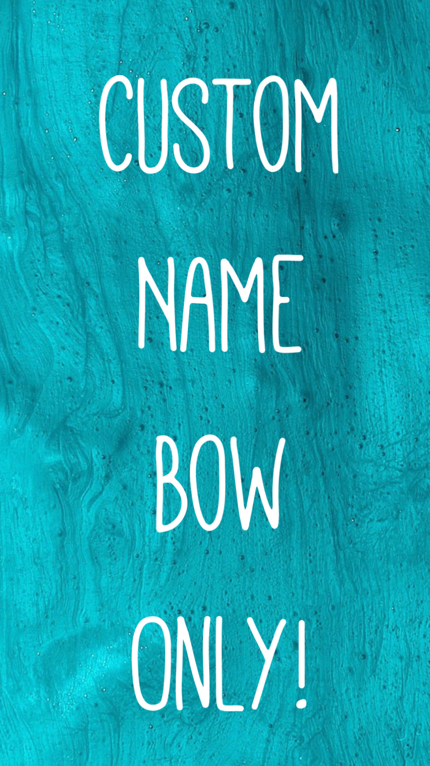 Custom Name Bow/Wrap ONLY!