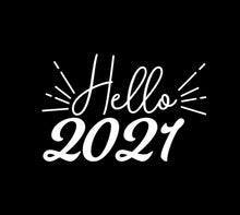 Load image into Gallery viewer, Hello 2021 Onesie/Shirts-Infants-Adults(Different image/shirt colors and styles)
