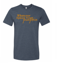 Load image into Gallery viewer, Whatever Spices Youth Shirt-Different Colors and Styles
